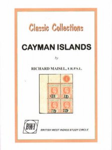 Cayman Islands Classic Collections, by Richard Maisel