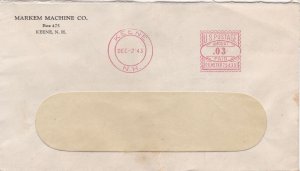 U.S. MARKEM MACHINE COMPANY, Keene, N.H. 1943 Cancel Meter Mail Cover Ref 47511