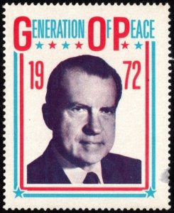 1972 US Poster Stamp Presidential Campaign Of Richard Nixon Generation Of Peace