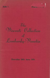 The Visconti Collection of  Lombardy - Venetia, Robson Lowe Int., June 24, 1976