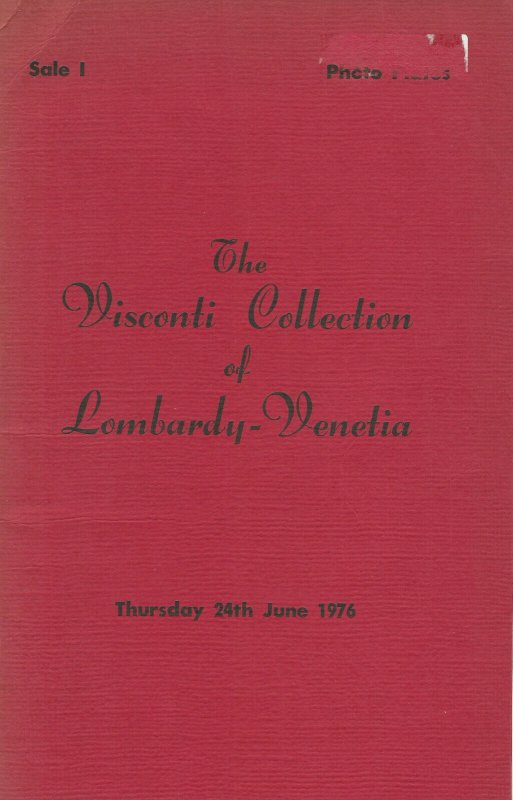 The Visconti Collection of  Lombardy - Venetia, Robson Lowe Int., June 24, 1976