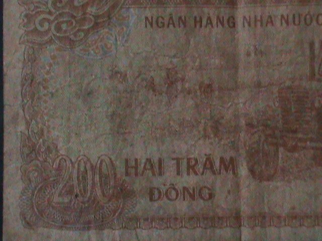 ​VIETNAM-1987-STATE BANK-$200 DONG- CIRCULATED-VF-37 YEARS OLD