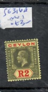 CEYLON KGV  2R  SG 316A  MOG       P0131A H