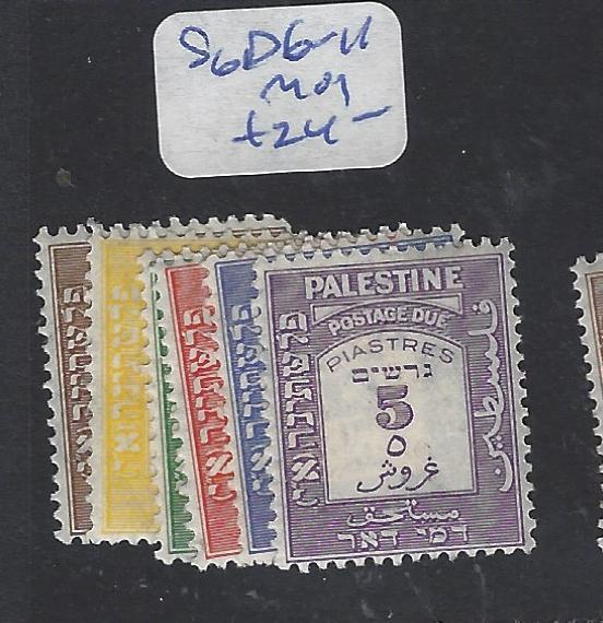 PALESTINE   (P0303B)  POSTAGE DUE SG D6-11   MOG