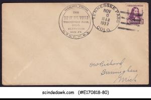 USA - 1932 COVER MAILED FROM THE TOP OF THE WORLD TENNESEE PASS ELEVATION CANCL