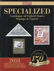 Scott 2018 US Specialized Catalogue of Stamps & Covers, gently used.