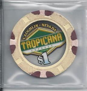 $1.00 Poker Chip, Tropicana, Laughlin