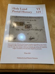 Israel Holyland Postal History Journal #125 Winter 2013!!