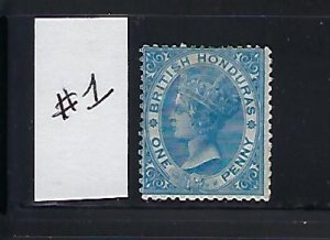 BRITISH HONDURAS SCOTT #1 1866 1P (BLUE) UNWMK PERF 14 - MINT HINGED