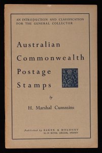 LITERATURE Australian Commonwealth Postage Stamps by H Marshall Cummins.