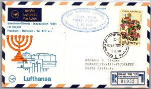 LUFTHANSA GERMANY - ISRAEL FIRST FLIGHT CACHET COVER ADDR SPECIAL CANC YR'1968