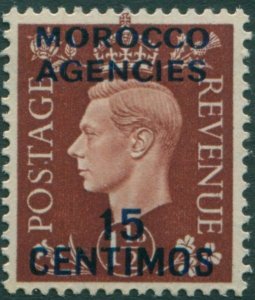 Morocco Agencies 1937 SG167 15c on 1½d brown KGVI MLH