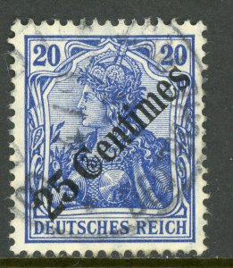 Germany 1908 Offices in Turkey 25 Centimes/20pf Blue Scott # 57 VFU K796