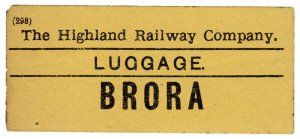 (I.B) The Highland Railway : Luggage Label (Brora)
