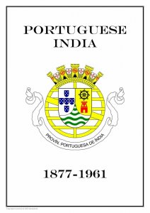 PORTUGUESE INDIA 1877 - 1961  PDF (DIGITAL) STAMP  ALBUM PAGES