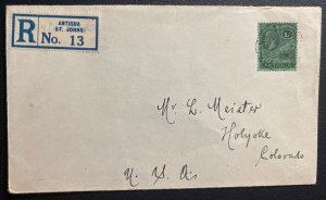 1929 St Johns Antigua Registered cover To Holyoke CO Usa