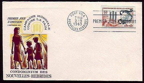 NEW HEBRIDES (French) 1963 Freedom From Hunger commem FDC..........36520