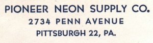 PIONEER NEON SUPPLY CO PITTSBURGH PA CORNER CARD SLOGAN SAVE THE EASY WAY 1951