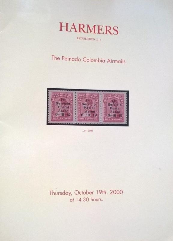 Auction catalogue PEINADO COLOMBIA AIRMAILS CCNA SCADTA Stamps Postal History