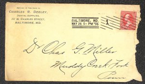 USA 267 STAMP DEELEY DENTAL SUPPLIES BALTIMORE MARYLAND ADVERTISING COVER 1896