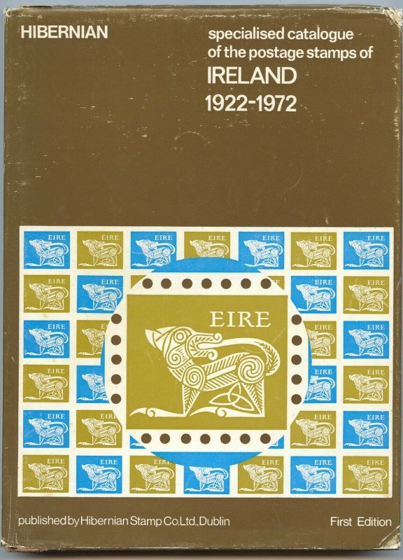 Ireland 1922 to 1972 by Hibernian, 1st edition of this Specialized Catalog