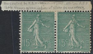 US FRANCE 1917 WWI 15¢ SOWER STAMPS PRESENTED BY KB HUBBARD FIRST LIEUTENANT 4th