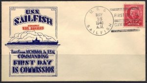 U.S. 1940 NAVY SUBMARINE U.S.S. SAILFISH FIRST DAY IN COMMISSION