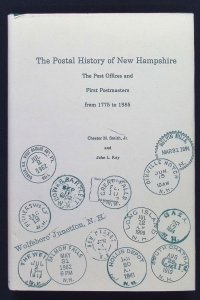 The Postal History of New Hampshire by Charles Smith (1986)