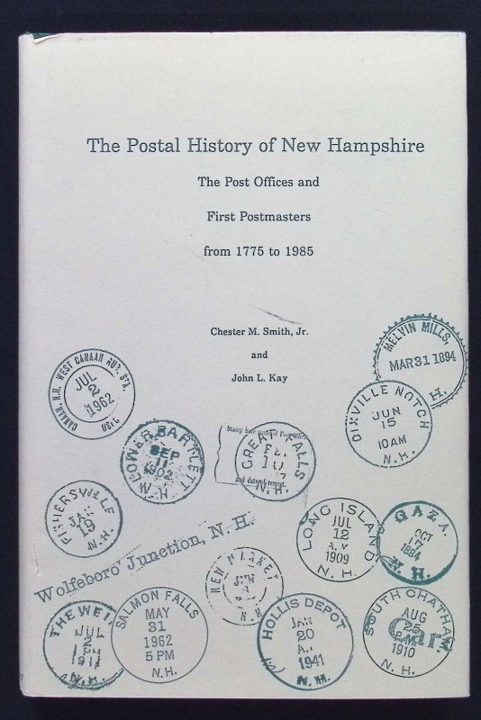 The Postal History of New Hampshire by Charles Smith (1986)