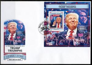 SIERRA LEONE  2016 US PRESIDENTIAL ELECTIONS TRUMP TRIUMPHS  SOUVENIR SHEET FDC