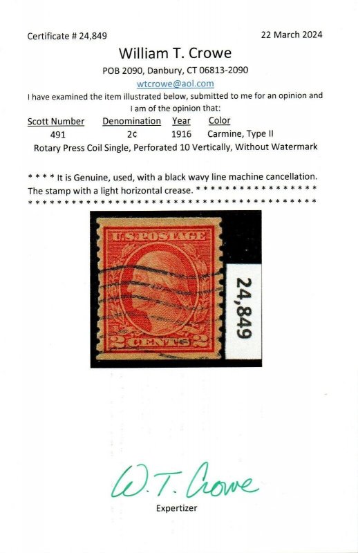 U.S. #491 Used XF with WT Crowe Certificate #24849