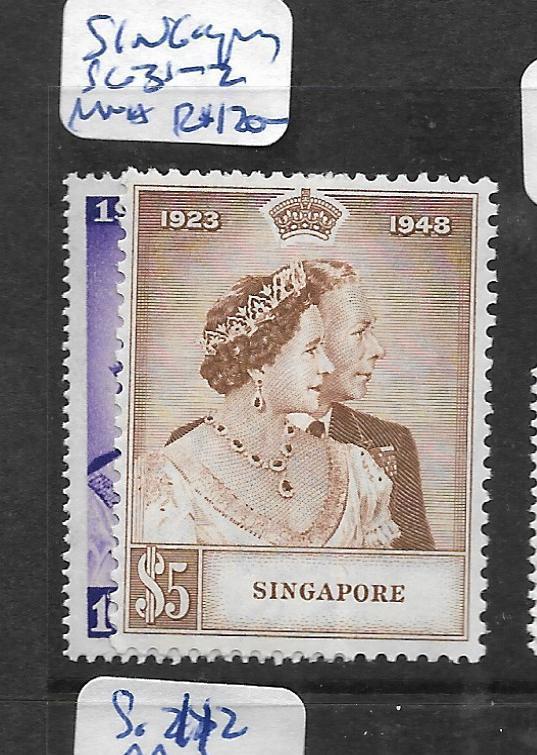 SINGAPORE (P0907B) KGVI SILVER WEDDING SG 31-2   MNH