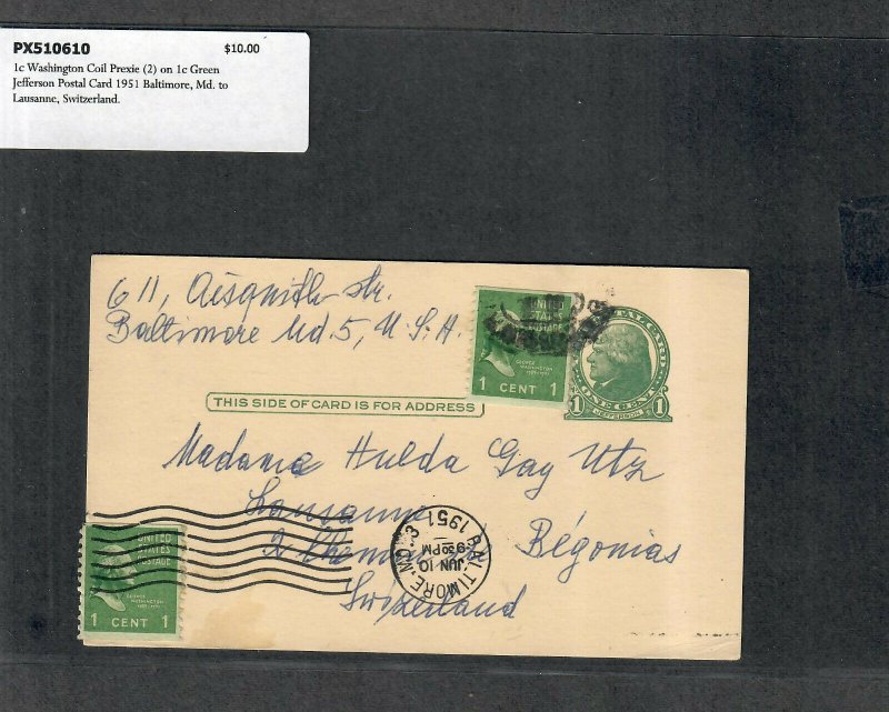 1951 Prexie Cover 1c Washongton Coil (2) On 1c Green Jefferson Postal Card MD