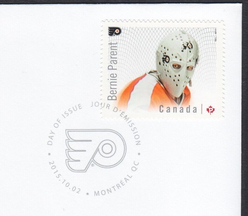 BERNIE PARENT = GREAT CANADIAN GOALIES, HOCKEY = Official FDC Canada 2015 #2871