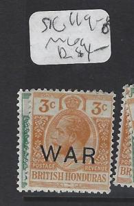 BRITISH HONDURAS (P2806B)  KGV  WAR STAMP 1C, 3C  SG 119-120     MOG