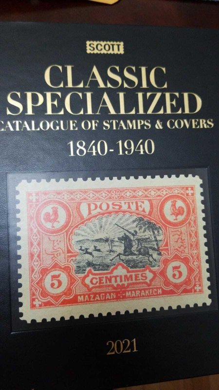 O) 2021 SCOTT, CATALOGUE CLASSIC SPECIALIZED CATALOGUE OF STAMPS AND COVERS 1840