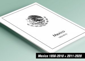 PRINTED MEXICO 1856-2010 + 2011-2020 STAMP ALBUM PAGES (499 pages)