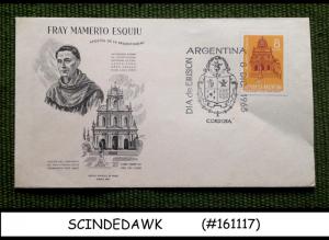 ARGENTINA - 1965 FRAY MAMERTO ESQUIU - FDC