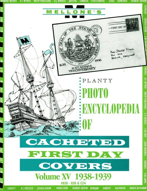 Mellone Planty Photo Encyclopedia First Day Covers 1938-39 Volume XV Spiral 