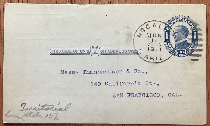 US #UX22 Used Postal Card Nogales Arizona Territory 6/11/1911  L37