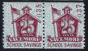 25c Savemore School Savings Cinderella Stamp (Type3) for Schermack Machine MNH