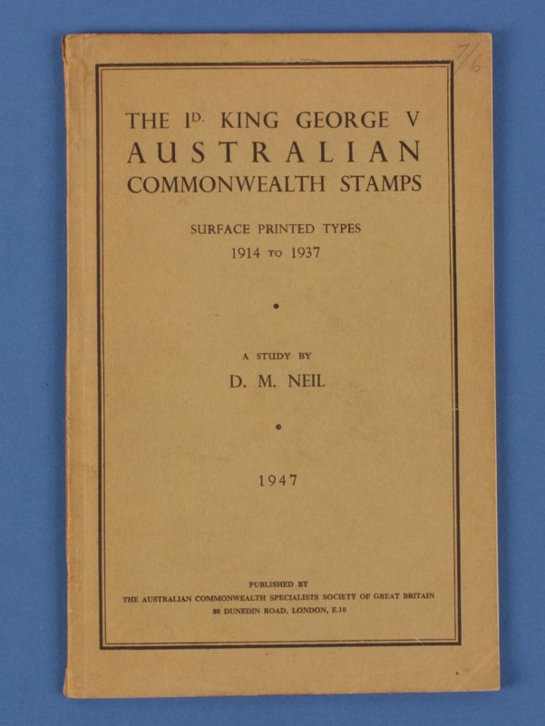 AUSTRALIA : KGV The 1d Surface Printed Types 1914-1937, A Study by DM Neil