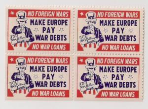 No Foreign Wars! Make Europe Pay etc Blk 4 labels pre WWII 