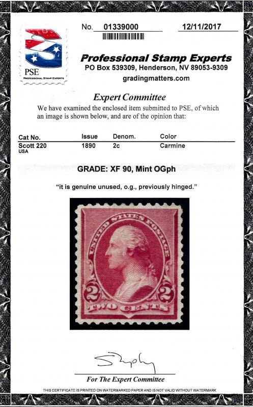 220 Mint,OG,XXLH (if at all)... PSE Cert Graded 90... SMQ $55.00