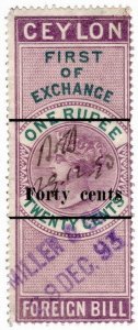 (I.B) Ceylon Revenue : Foreign Bill 40c on 1R 20c OP (First)