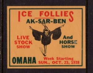USA Advertising Stamp - 1938 Omaha Ice Follies, Livestock & Hose Show - MNH