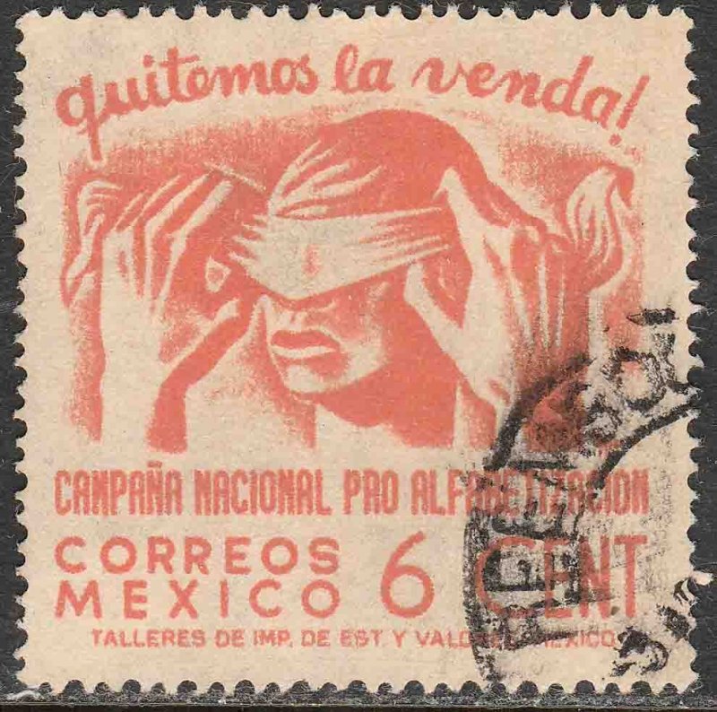 MEXICO 807, 6¢ Blindfold, Literacy Campaign Used. VF. (842)