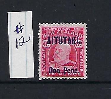 AITUTAKI SCOTT #12 1913-16 SURCHARGE- 6P (CARMINE ROSE) - MINT LIGHT HINGED