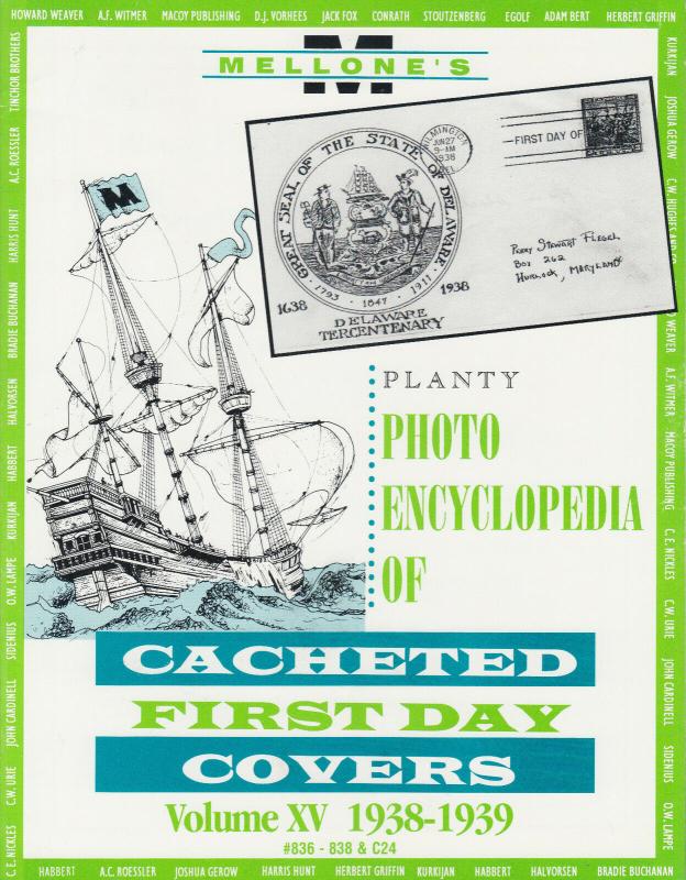 Mellone's Planty Photo Encyclopedia of Cacheted FDCs, Volume XV, 1938-39 issues