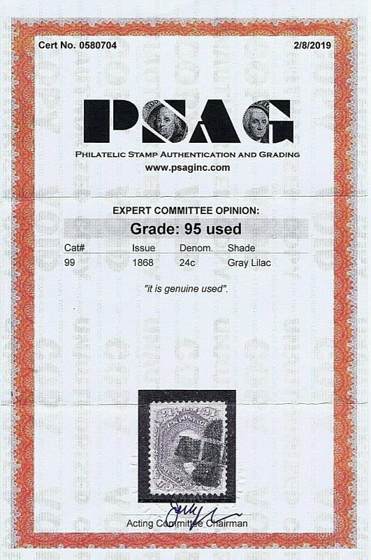 SC# 99 USED 24 CENT, 1868, PTL GEOMETRIC CCL, 2019 PSAG CERT GRADED XF SUP 95